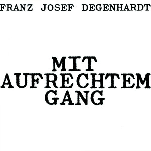 Mit aufrechtem Gang