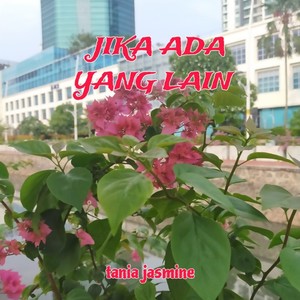 Jika Ada Yang Lain (Explicit)
