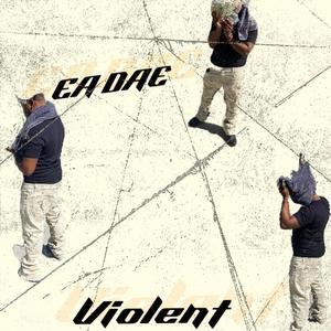 Violent (feat. Stunna3, Twiiinn & TROOP) (Explicit)