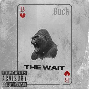 The Wait (Explicit)