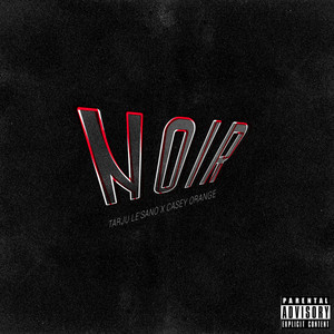 Noir (Explicit)