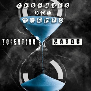 Aprender del Tiempo (feat. Katou)