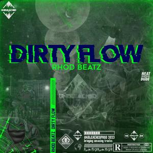 Dirty Flow (Explicit)