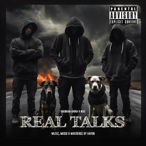 Real Talks (Explicit)