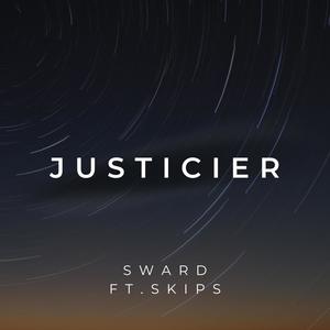 Justicier (feat. Skips)