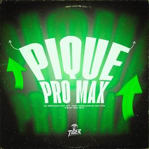 Pique Pro Max (Explicit)