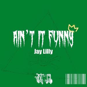 Ain't It Funny (Explicit)