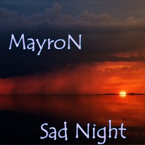 Sad Night(Part 1) (Original Mix)