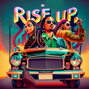 Rise Up (Explicit)