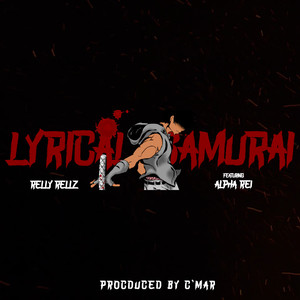 Lyrical Samurai (Explicit)