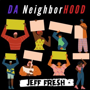 Da Neighborhood (Explicit)