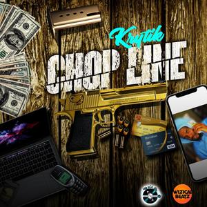 Chop Line (Explicit)