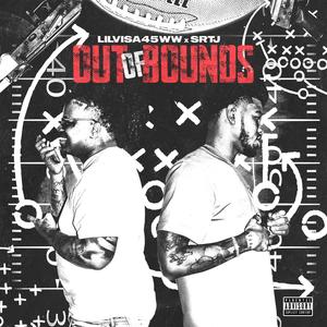 Out Of Bounds (feat. SRTJ) (Explicit)