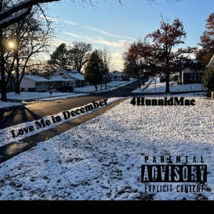 Love Me in December (Explicit)