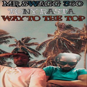 way to the top (Explicit)