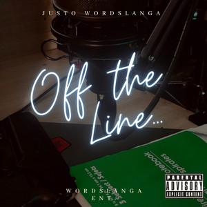 Off The Line (Ill Will Beatz Remix) [Explicit]