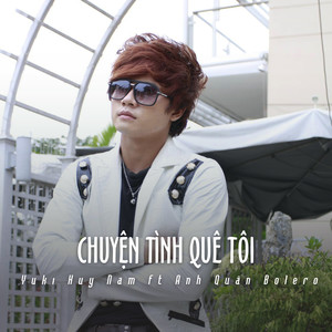 Chuyện Tình Quê Tôi (Ytmix)