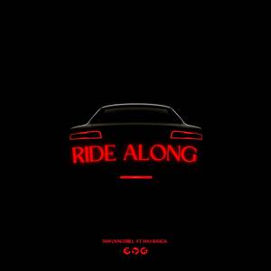 Ride Along (Original) [Explicit]