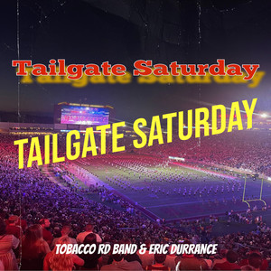 Tailgate Saturday