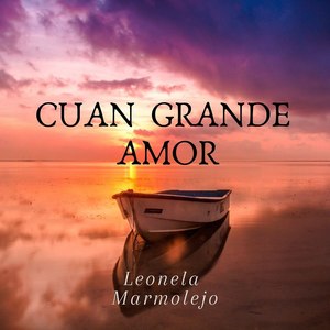 Cuan Grande Amor