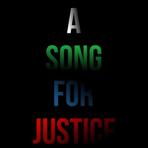 A Song For Justice