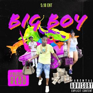 BIG BOY (feat. Muc & Redd) [Explicit]