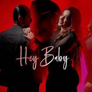 Hey Baby (feat. Shirin jon)