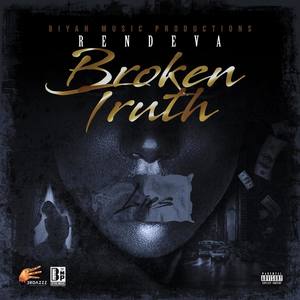 Broken Truth (Explicit)