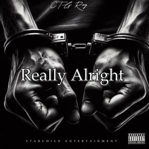 Really Alright (Explicit)