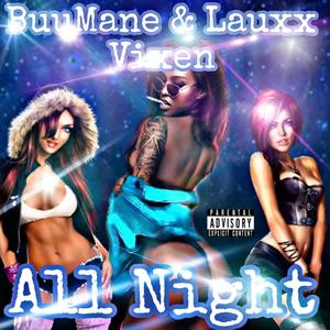 All Night (Explicit)