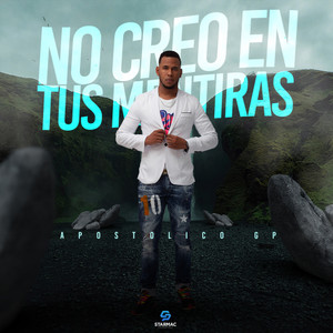 No Creo En Tus Mentiras