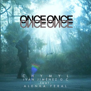 Once - Once (feat. Alenka Feral)