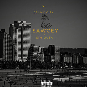 031 My City (Explicit)