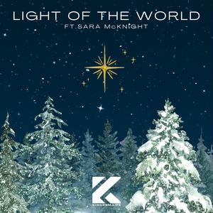 Light of the World (feat. Michael Austin Harris & Sara McKnight)