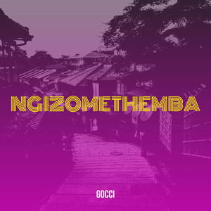 Ngizomethemba