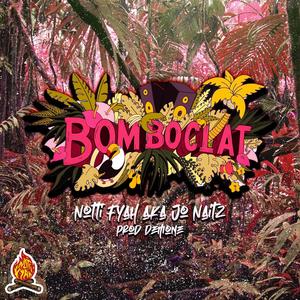 Bomboclat! (prod. Demone|Explicit)