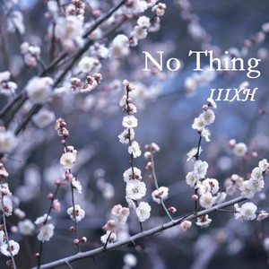 No Thing (Demo)