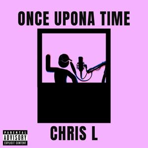 Once Upona Time (Explicit)