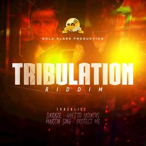 Tribulation Riddim