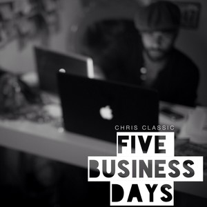 Five Business Days