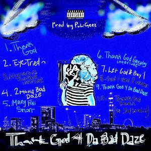 THANK GOD (feat. Jay Exodus) (REMIX|Explicit)