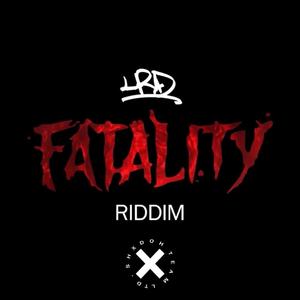 Fatality Riddim II (feat. Shadoh) (Explicit)