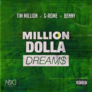 Milliondolladreams(feat. Benny) (Explicit)