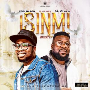 ISINMI (feat. Mr Gbera)