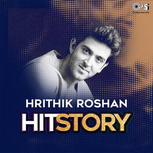 Hrithik Roshan Hit Story