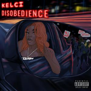 Disobedience (Explicit)