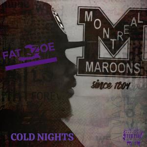 Cold nights (N.M.G ent) (Explicit)
