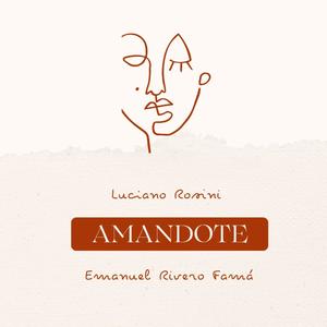 Amándote (feat. Luciano Rosini)