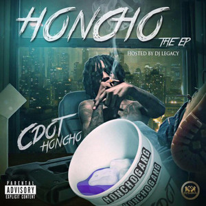 Cdot Honcho - Get Rich (Explicit)