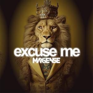 Excuse Me (Explicit)